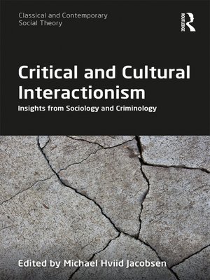 cover image of Critical and Cultural Interactionism